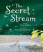 The Secret Stream - Hardcover | Diverse Reads