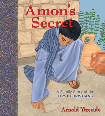 Amon's Secret: A Family Story of the First Christians - Paperback | Diverse Reads