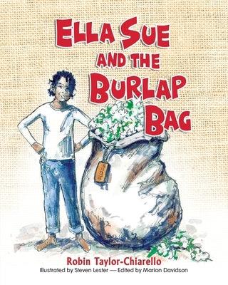 Ella Sue and the Burlap Bag - Paperback | Diverse Reads