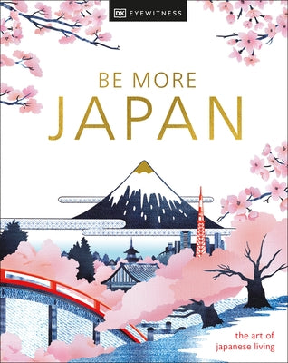 Be More Japan - Hardcover | Diverse Reads