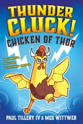 Thundercluck!: Chicken of Thor - Paperback | Diverse Reads