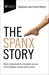 The Spanx Story: What's Underneath the Incredible Success of Sara Blakely's Billion Dollar Empire - Paperback | Diverse Reads