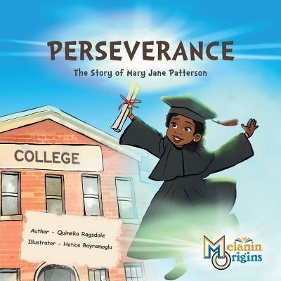 Perseverance: The Story of Mary Jane Patterson - Paperback | Diverse Reads