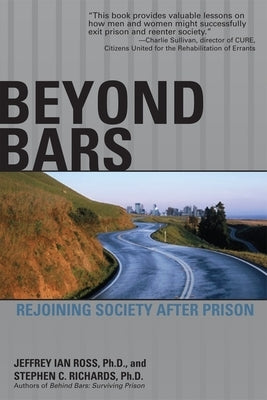 Beyond Bars: Rejoining Society After Prison - Paperback | Diverse Reads