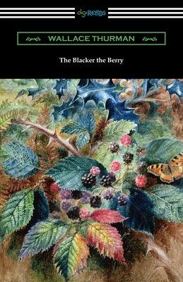 The Blacker the Berry - Paperback | Diverse Reads