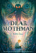 Dear Mothman - Hardcover