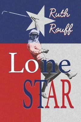 Lone Star - Paperback | Diverse Reads
