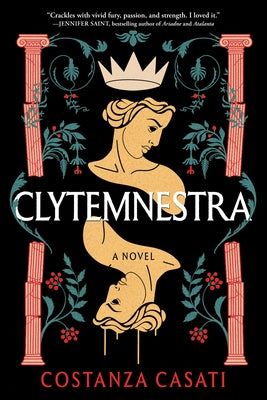 Clytemnestra - Paperback | Diverse Reads