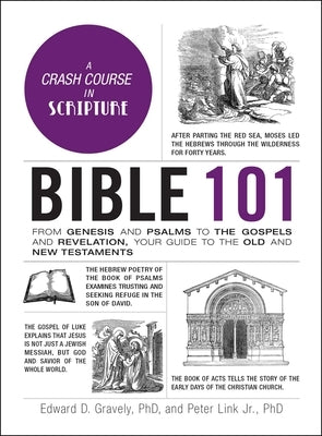 Bible 101: From Genesis and Psalms to the Gospels and Revelation, Your Guide to the Old and New Testaments - Hardcover | Diverse Reads