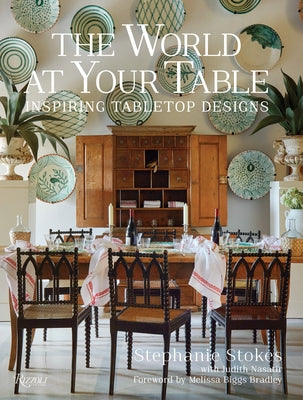 The World at Your Table: Inspiring Tabletop Designs - Hardcover | Diverse Reads