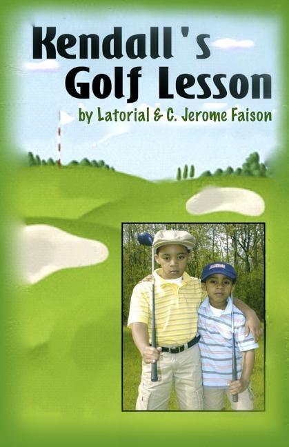 Kendall's Golf Lesson - Paperback |  Diverse Reads