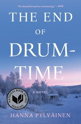 The End of Drum-Time - Paperback | Diverse Reads