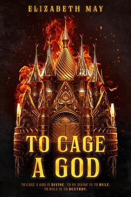 To Cage a God - Hardcover | Diverse Reads