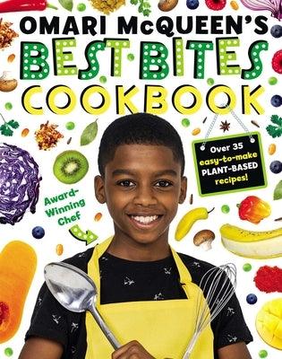 Omari McQueen's Best Bites Cookbook - Hardcover |  Diverse Reads