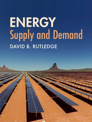 Energy: Supply and Demand - Hardcover | Diverse Reads