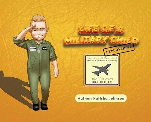 Life of a Military Child: Deployment - Hardcover | Diverse Reads