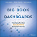 The Big Book of Dashboards: Visualizing Your Data Using Real-World Business Scenarios - Paperback | Diverse Reads