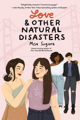 Love & Other Natural Disasters - Paperback | Diverse Reads