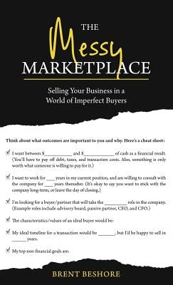 The Messy Marketplace: Selling Your Business in a World of Imperfect Buyers - Hardcover | Diverse Reads
