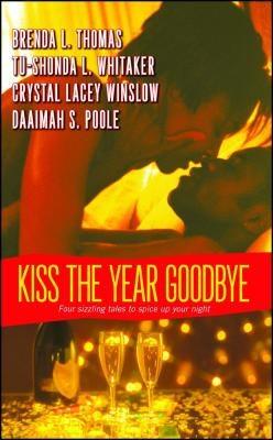 Kiss the Year Goodbye - Paperback |  Diverse Reads