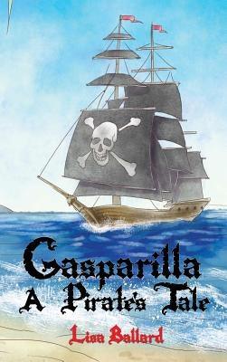 Gasparilla: A Pirate's Tale - Hardcover | Diverse Reads