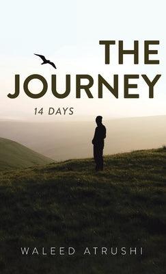 The Journey: 14 Days - Hardcover | Diverse Reads