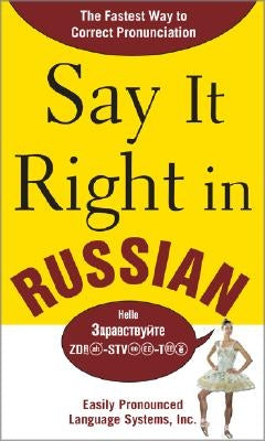 Say It Right in Russian / Edition 1 - Paperback | Diverse Reads