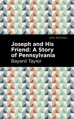 Joseph and His Friend: A Story of Pennslyvania - Paperback | Diverse Reads