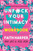 Unfuck Your Intimacy Workbook: Using Science for Better Dating, Sex, and Relationships: Using Science for Better Dating, Sex, and Relationships - Paperback | Diverse Reads