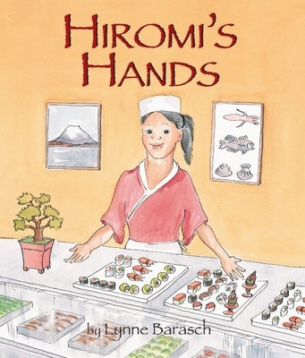 Hiromi's Hands - Paperback | Diverse Reads