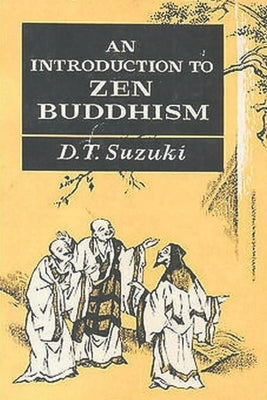 An Introduction to Zen Buddhism - Paperback | Diverse Reads