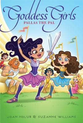 Pallas the Pal (Goddess Girls Series #21) - Paperback | Diverse Reads