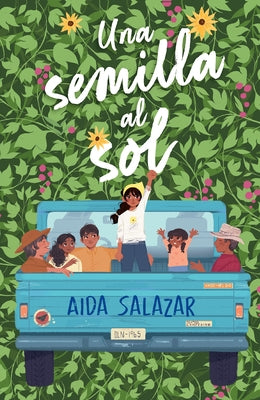 Una semilla al sol / A Seed in the Sun - Paperback | Diverse Reads
