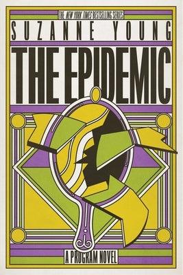 The Epidemic - Paperback | Diverse Reads
