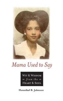 Mama Used to Say - Paperback | Diverse Reads