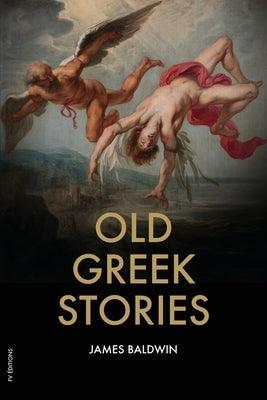 Old Greek Stories - Paperback | Diverse Reads
