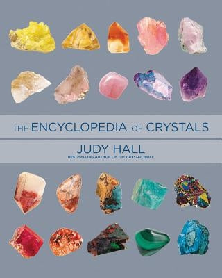 Encyclopedia of Crystals, Revised and Expanded - Paperback | Diverse Reads