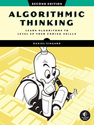 Algorithmic Thinking, 2nd Edition: Unlock Your Programming Potential - Paperback | Diverse Reads
