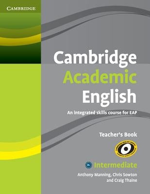 Cambridge Academic English B1+ Intermediate Teacher's Book - Paperback | Diverse Reads