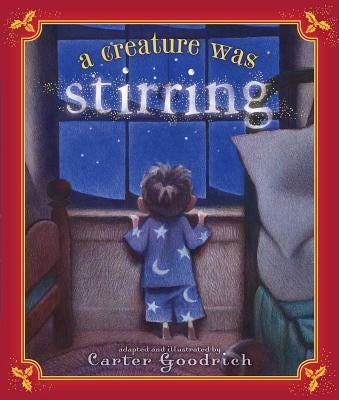 A Creature Was Stirring - Hardcover | Diverse Reads