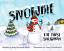 Snowbie: The First Snowman - Paperback | Diverse Reads
