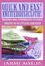 Quick and Easy Knitted Dishcloths: Beginner to Intermediate Patterns Created in as Little as One Hour! - Paperback | Diverse Reads