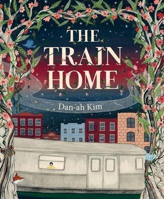 The Train Home - Hardcover | Diverse Reads
