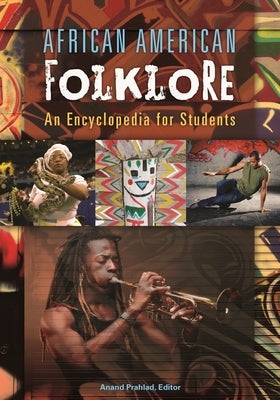 African American Folklore: An Encyclopedia for Students - Paperback | Diverse Reads