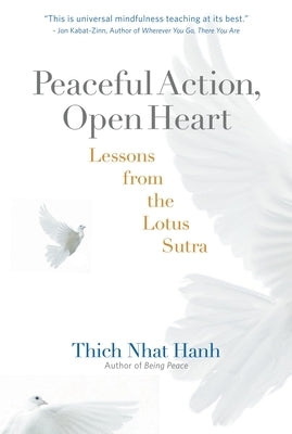 Peaceful Action, Open Heart: Lessons from the Lotus Sutra - Paperback | Diverse Reads