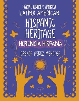 Hispanic Heritage / Herencia Hispana - Paperback | Diverse Reads