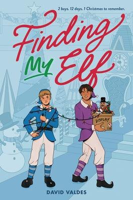 Finding My Elf - Hardcover | Diverse Reads