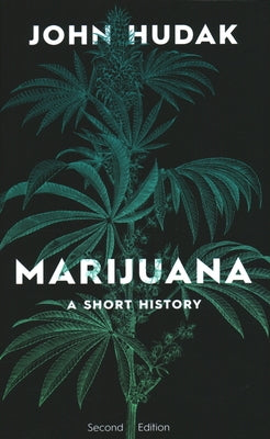 Marijuana: A Short History - Paperback | Diverse Reads