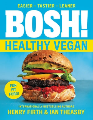 BOSH!: Healthy Vegan - Paperback | Diverse Reads