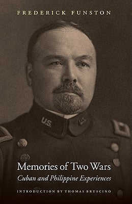 Memories of Two Wars: Cuban and Philippine Experiences - Paperback | Diverse Reads